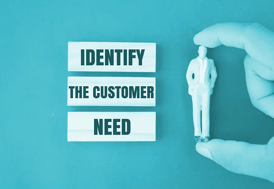 customer need